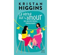 La vérité sur l'amour (et autres petits mensonges)