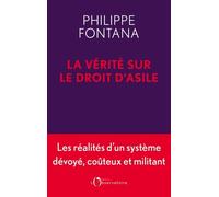 La Vérité Sur Le Droit D'asile