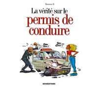 La vérité sur le permis de conduire
