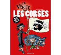 La vérité sur les corses