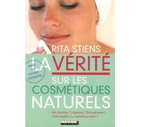 La vérité sur les cosmétiques naturels