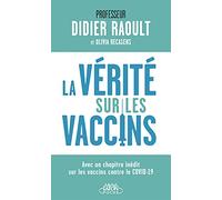 La vérité sur les vaccins