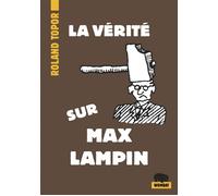 La Vérité sur Max Lampin - Roland Topor - Wombat - Poche - Monographie