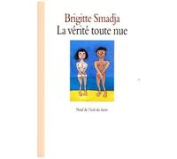 La Vérité Toute Nue