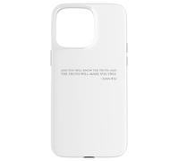 La vérité Vous rendra Libre - Jean 8:32 - Verse biblique Coque pour iPhone 15 Pro Max