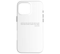 La vérité Vous rendra Libre - Jean 8:32 - Verse biblique Coque pour iPhone 16 Pro Max