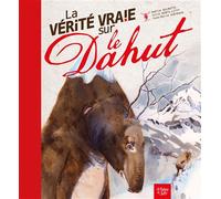 La vérité vraie sur le Dahut - Amélie Delmotte - La Fontaine De Siloe - relié - Etude