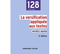 La versification appliquée aux textes - 5e éd.