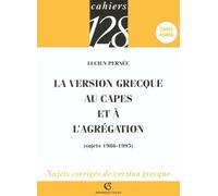 La version grecque au CAPES et à l'Agrégation: Sujets 1986-1995