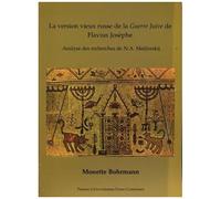 La Version Vieux Russe De La Guerre Juive De Flavius Josèphe - Analyses Des Recherches De N.A. Mescerskij