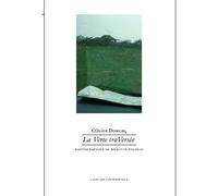 La Verte traVersée - Olivier Domerg - L'atelier Contemporain - broché - Lettres