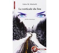 La verticale du fou