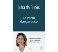 La vertu dangereuse