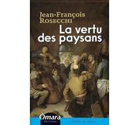 La vertu des paysans