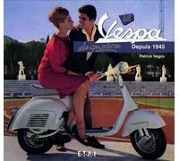 La Vespa De Mon Père - Depuis 1945