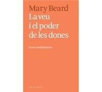 La Veu I El Poder De Les Dones [Livre en VO] Beard, Mary (Auteur)
