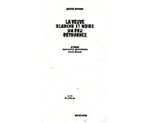 La veuve blanche et noire un peu detournée - Patrick Straram - Sens Et Tonka Eds - broché - Roman