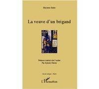La veuve d'un brigand - Maisoon Saker - L'harmattan - broché - Poésie