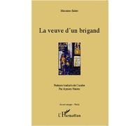 La veuve d'un brigand - Maisoon Saker - L'harmattan - broché - Poésie