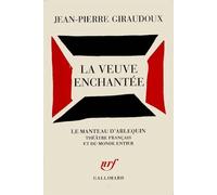 La Veuve Enchantée - Fantaisie Dramatique En Un Prologue, Sept Tableaux Et Six Interludes