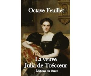 La veuve - Julia de Trécœur