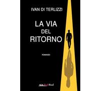 La via del ritorno