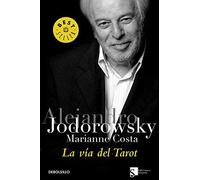 La via del tarot/ The Way of the Tarot (Best Seller) (Spanish Edition) by Alejandro Jodorowsky Marianne Costa(2006-04-01)