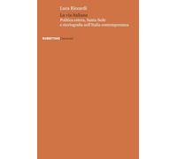 La via italiana. Politica estera, Santa Sede e storiografia nell'Italia contemporanea