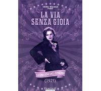 La via senza gioia