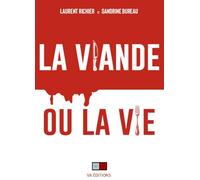 La viande ou la vie