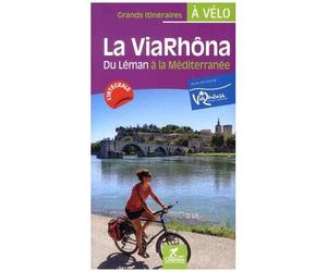 La Viarhôna À Vélo - Du Léman À La Méditerranée