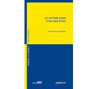 La Victime dans tous ses états