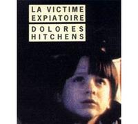 La Victime expiatoire Dolores Hitchens (Auteur), Gérard de Chergé (Traduction), François Guérif (Collection dirigée par)