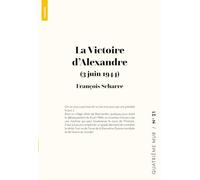 La Victoire d'Alexandre: 3 juin 1944