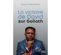 La victoire de David sur Goliath