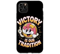 La Victoire est Notre Tradition Passionné de compétition de Coque pour iPhone 11 Pro Max