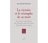 La victoire et le triomphe de sa mort