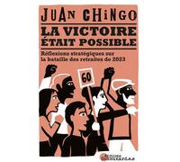 La victoire était possible: Réflexions stratégiques sur la bataille des retraites de 2023