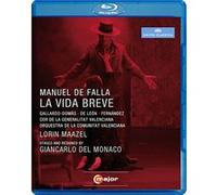 La vida breve – Lorin Maazel – Blu-ray – C Major Entertainment