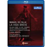 La vida breve – Lorin Maazel – Blu-ray – C Major Entertainment
