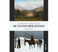 La vida d’una dona a les Muntanyes Rocalloses