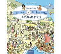 La vida de Jesús: Busca y encuentra