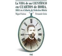 La Vida De Un Científico En Cuartos De Hora [Livre en VO] Guirao, Miguel, Girón, Fernando (Auteur)