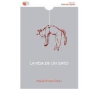La Vida De Un Gato - Manuel Arduino Pavón Manuel Arduino Pavón (Auteur)