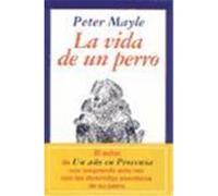 LA VIDA DE UN PERRO