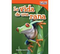 La Vida De Una Rana