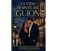 La vida después del guion