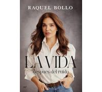 La vida después del ruido