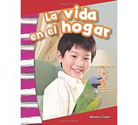 La Vida En El Hogar (Life At Home) (Spanish Version) (Kindergarten)