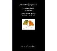 La vida es buena. Cien Poemas